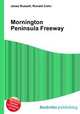 Mornington Peninsula Freeway, Jesse Russell,Ronald Cohn 