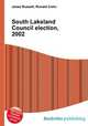 South Lakeland Council election, 2002, Jesse Russell,Ronald Cohn 
