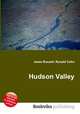 Hudson Valley, Jesse Russell,Ronald Cohn 