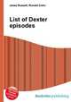 List of Dexter episodes, Jesse Russell,Ronald Cohn 