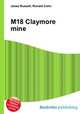 M18 Claymore mine, Jesse Russell,Ronald Cohn 
