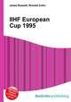 IIHF European Cup 1995, Jesse Russell,Ronald Cohn 