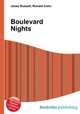 Boulevard Nights, Jesse Russell,Ronald Cohn 