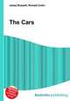 The Cars, Jesse Russell,Ronald Cohn 