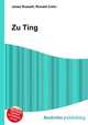 Zu Ting, Jesse Russell,Ronald Cohn 