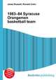 1983–84 Syracuse Orangemen basketball team, Jesse Russell,Ronald Cohn 