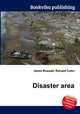 Disaster area, Jesse Russell,Ronald Cohn 