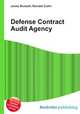 Defense Contract Audit Agency, Jesse Russell,Ronald Cohn 