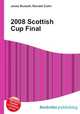 2008 Scottish Cup Final, Jesse Russell,Ronald Cohn 