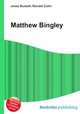 Matthew Bingley, Jesse Russell,Ronald Cohn 
