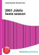 2001 Jubilo Iwata season, Jesse Russell,Ronald Cohn 