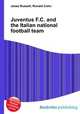 Juventus F.C. and the Italian national football team, Jesse Russell,Ronald Cohn 