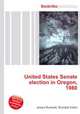 United States Senate election in Oregon, 1980, Jesse Russell,Ronald Cohn 