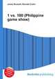 1 vs. 100 (Philippine game show), Jesse Russell,Ronald Cohn 