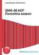 2005–06 ACF Fiorentina season, Jesse Russell,Ronald Cohn 
