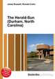 The Herald-Sun (Durham, North Carolina), Jesse Russell,Ronald Cohn 