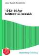 1913–14 Ayr United F.C. season, Jesse Russell,Ronald Cohn 