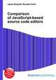 Comparison of JavaScript-based source code editors, Jesse Russell,Ronald Cohn 