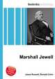 Marshall Jewell, Jesse Russell,Ronald Cohn 