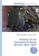 History of rail transport in Great Britain 1923–1947, Jesse Russell,Ronald Cohn 