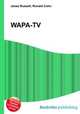 WAPA-TV, Jesse Russell,Ronald Cohn 
