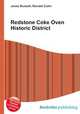 Redstone Coke Oven Historic District, Jesse Russell,Ronald Cohn 