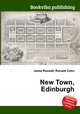 New Town, Edinburgh, Jesse Russell,Ronald Cohn 