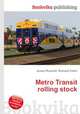 Metro Transit rolling stock, Jesse Russell,Ronald Cohn 