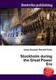 Stockholm during the Great Power Era, Jesse Russell,Ronald Cohn 