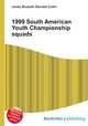 1999 South American Youth Championship squads, Jesse Russell,Ronald Cohn 