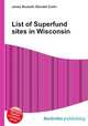 List of Superfund sites in Wisconsin, Jesse Russell,Ronald Cohn 