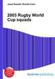 2003 Rugby World Cup squads, Jesse Russell,Ronald Cohn 