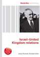 Israel–United Kingdom relations, Jesse Russell,Ronald Cohn 