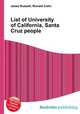 List of University of California, Santa Cruz people, Jesse Russell,Ronald Cohn 