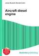 Aircraft diesel engine, Jesse Russell,Ronald Cohn 