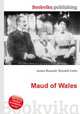 Maud of Wales, Jesse Russell,Ronald Cohn 