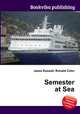 Semester at Sea, Jesse Russell,Ronald Cohn 