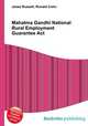 Mahatma Gandhi National Rural Employment Guarantee Act, Jesse Russell,Ronald Cohn 