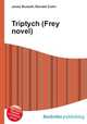Triptych (Frey novel), Jesse Russell,Ronald Cohn 