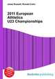 2011 European Athletics U23 Championships, Jesse Russell,Ronald Cohn 