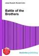 Battle of the Brothers, Jesse Russell,Ronald Cohn 