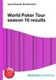 World Poker Tour season 10 results, Jesse Russell,Ronald Cohn 