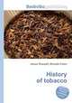 History of tobacco, Jesse Russell,Ronald Cohn 