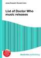 List of Doctor Who music releases, Jesse Russell,Ronald Cohn 