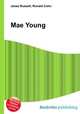Mae Young, Jesse Russell,Ronald Cohn 