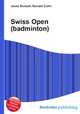 Swiss Open (badminton), Jesse Russell,Ronald Cohn 
