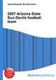 2007 Arizona State Sun Devils football team, Jesse Russell,Ronald Cohn 