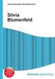 Silvia Blumenfeld, Jesse Russell,Ronald Cohn 