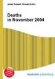Deaths in November 2004, Jesse Russell,Ronald Cohn 