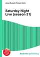 Saturday Night Live (season 31), Jesse Russell,Ronald Cohn 